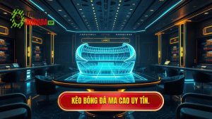 Kèo bóng đá Ma Cao: Cẩm nang toàn tập và bí quyết chinh phục nhà cái