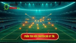 Cách phân tích kèo dựa trên tỷ lệ chuyền dài: Bí quyết soi kèo từ góc nhìn chuyên gia